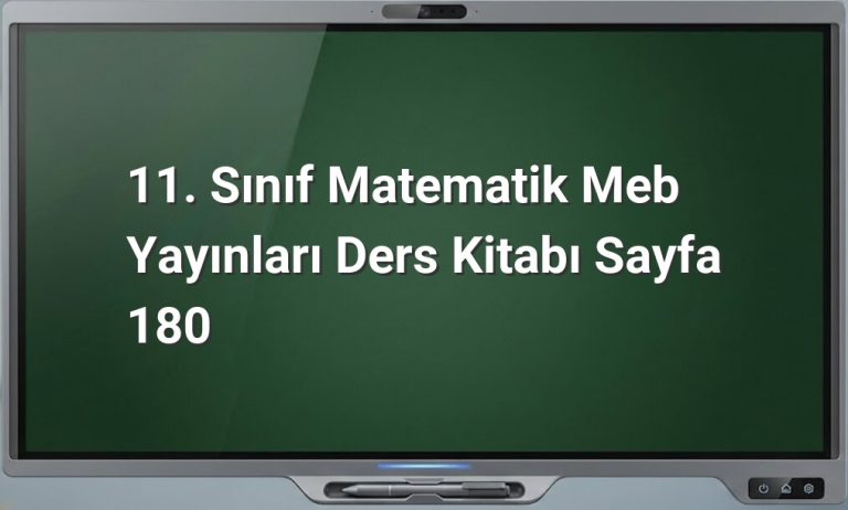 11. Sınıf Matematik Meb Yayınları Ders Kitabı Sayfa 180