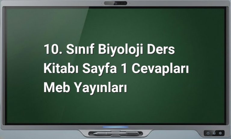 10. Sınıf Biyoloji Sayfa 1 Cevapları
