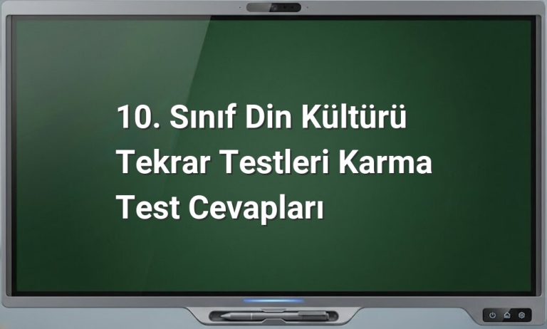 10. Sınıf Din Kültürü Test Cevapları
