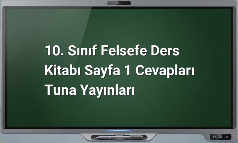 10. Sınıf Felsefe Tuna Yayınları