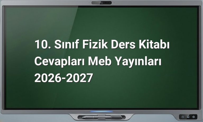 10. Sınıf Fizik Cevapları