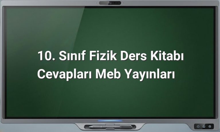 10. Sınıf Fizik Cevapları