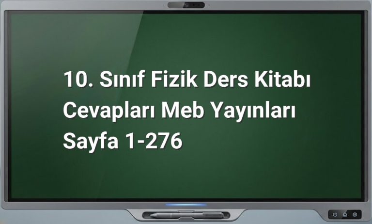 10. Sınıf Fizik Ders Kitabı Cevapları