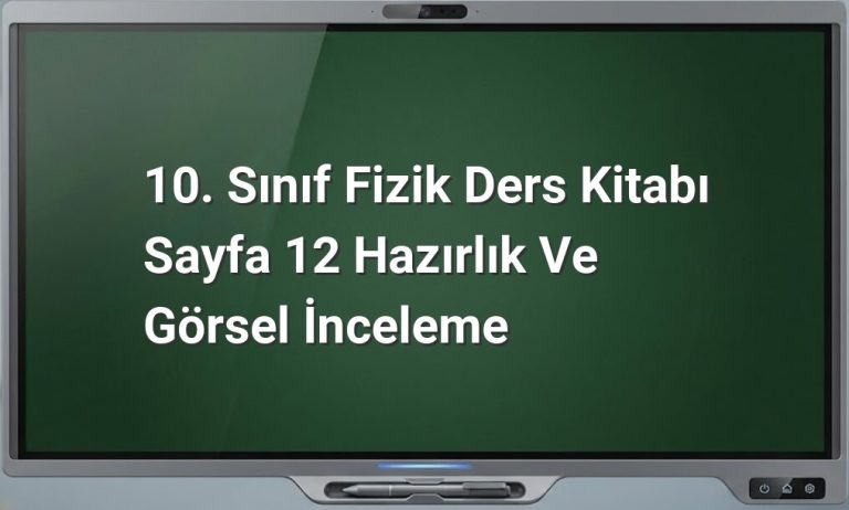 10. Sınıf Fizik Sayfa 12
