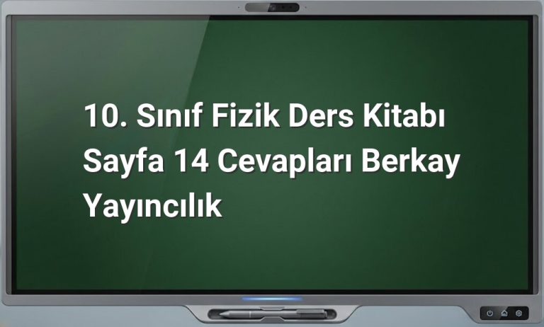 10. Sınıf Fizik Cevapları