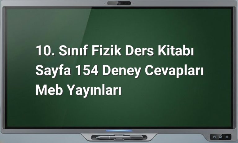 10. Sınıf Fizik Deneyi Cevapları