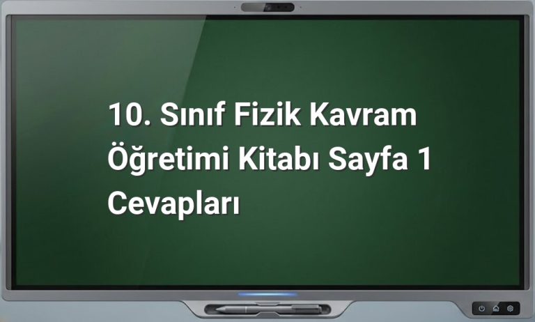 10. Sınıf Fizik Kavram Öğretimi