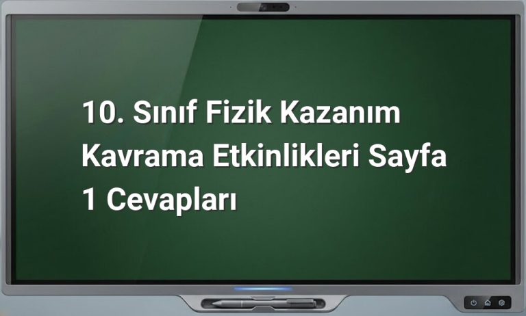 10. Sınıf Fizik Etkinlikleri
