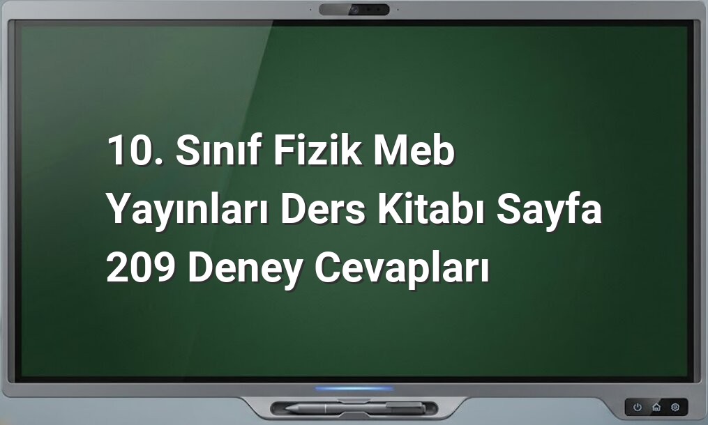 10. Sınıf Fizik Deneyi