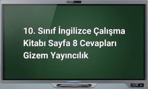 10. Sınıf İngilizce cevapları