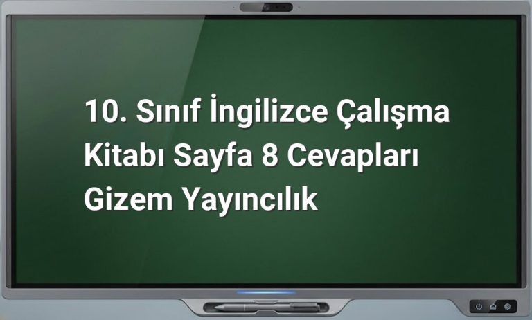 10. Sınıf İngilizce cevapları