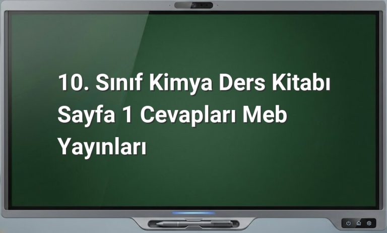 10. Sınıf Kimya Sayfa 1 Cevapları