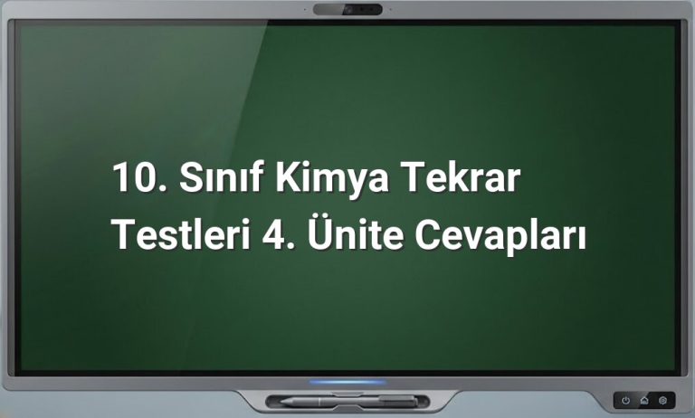 10. Sınıf Kimya Tekrar Testleri Cevapları