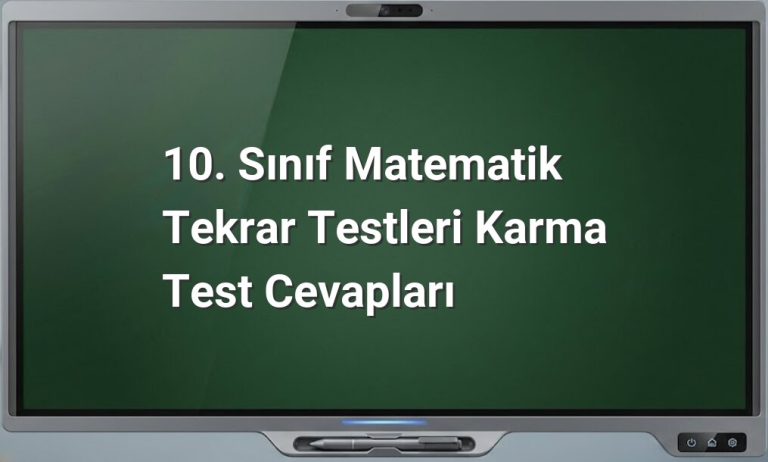 10. Sınıf Matematik Tekrar Testleri