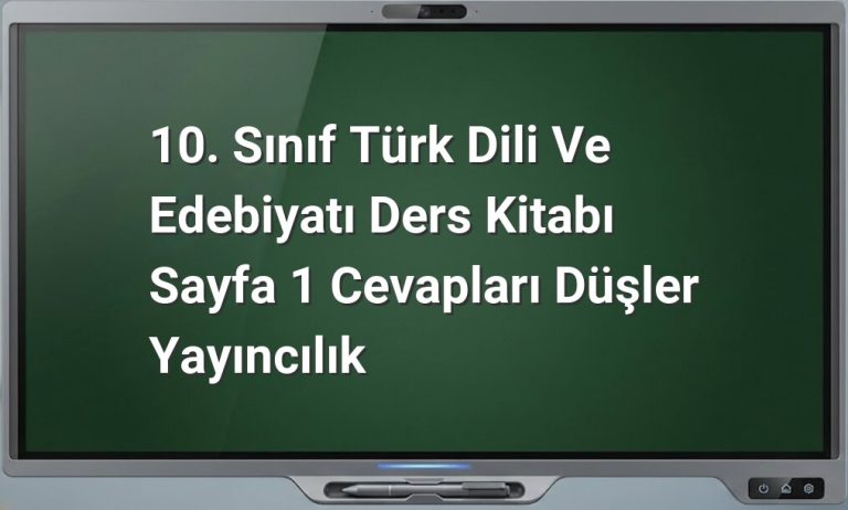Türk Dili ve Edebiyatı 10. Sınıf Sayfa 1