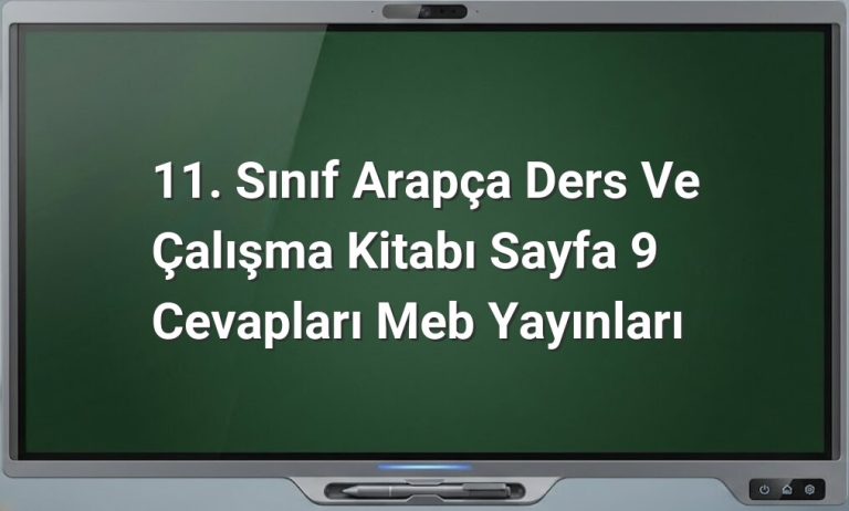 11. Sınıf Arapça Sayfa 9 Cevapları