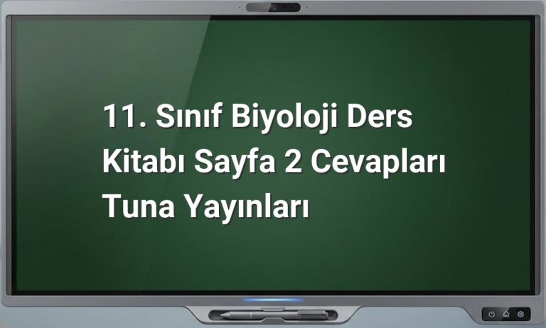 11. Sınıf Biyoloji Sayfa 2