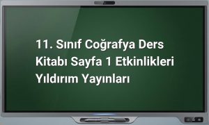 11. sınıf coğrafya etkinlikleri