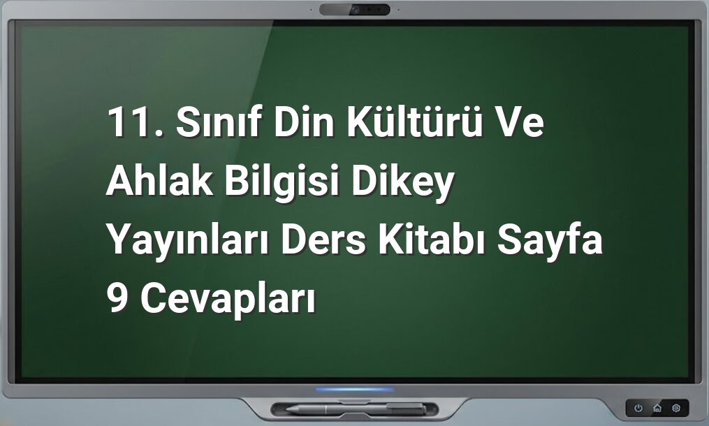 Din Kültürü Ahiret Kavramları
