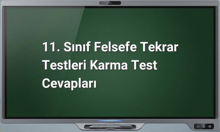11. Sınıf Felsefe Tekrar Testleri