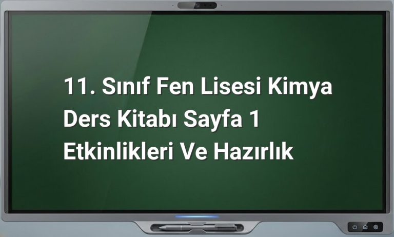 11. Sınıf Kimya ders hazırlığı