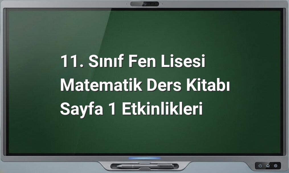 11. Sınıf matematik etkinlikleri