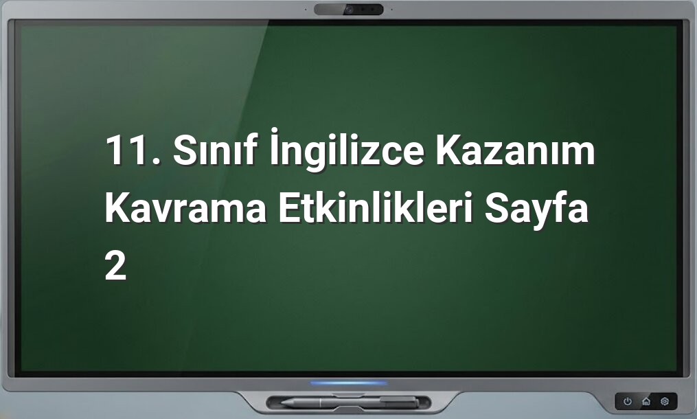 11. Sınıf İngilizce etkinlikleri