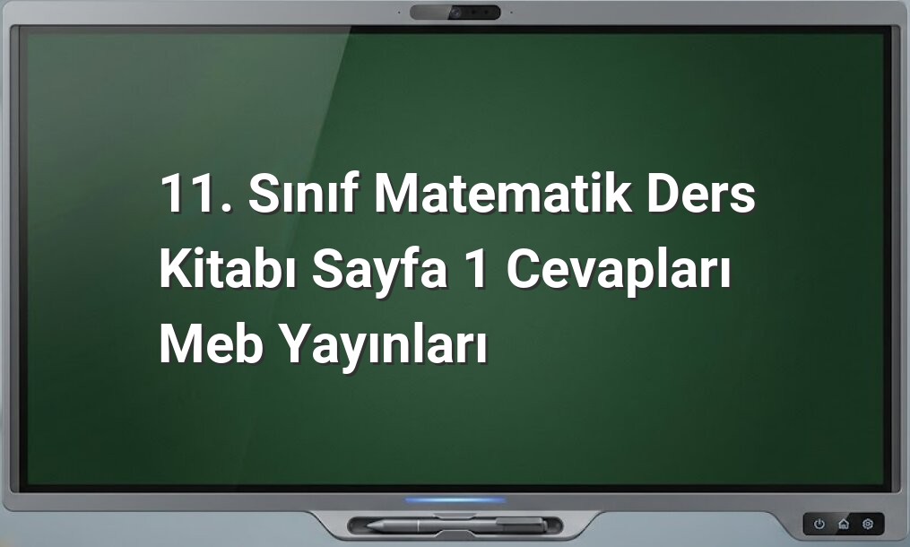 11. sınıf matematik ders kitabı