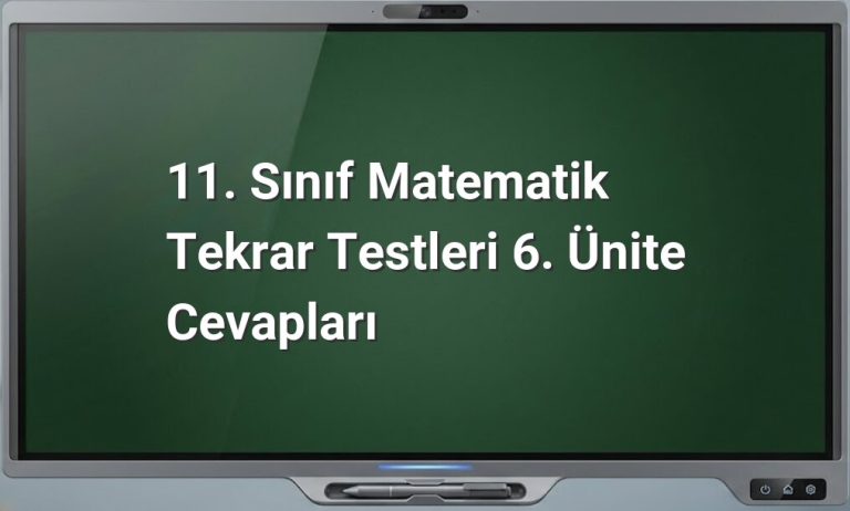 11. Sınıf Matematik Tekrar Testleri