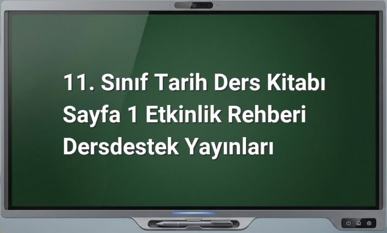 11. Sınıf tarih dersi etkinlikleri
