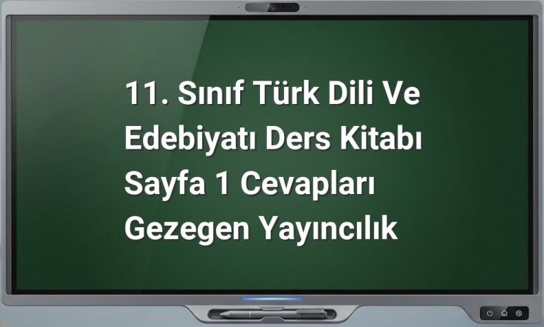 11. Sınıf Türk Dili ve Edebiyatı Sayfa 1