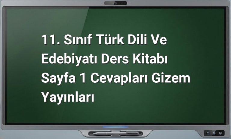 11. Sınıf Türk Dili ve Edebiyatı