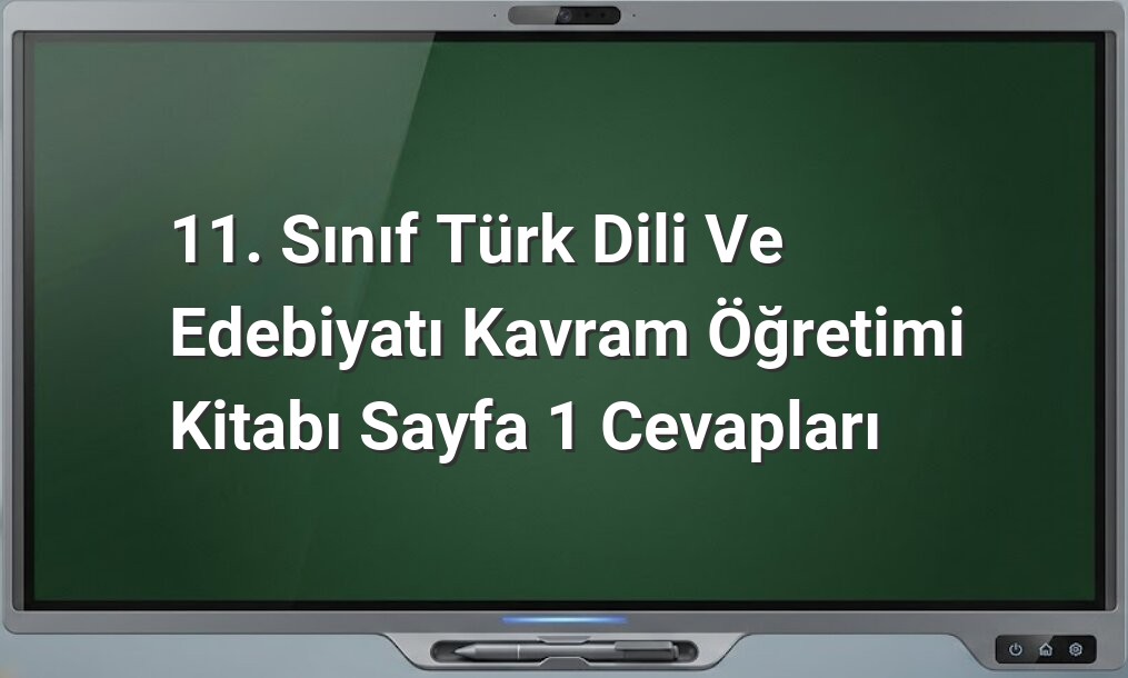 Türk Dili ve Edebiyatı Kavram Öğretimi