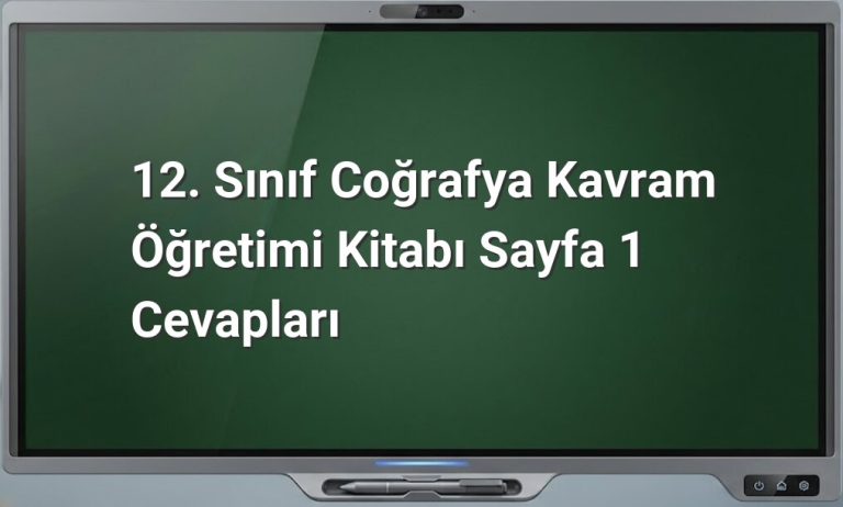 12. sınıf coğrafya kavram öğretimi