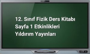 12. sınıf fizik etkinlikleri