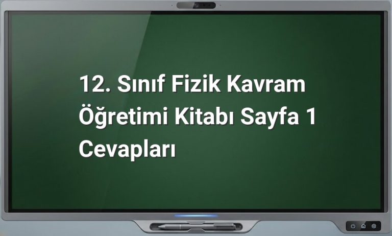 Fizik kavram öğretimi 12. sınıf