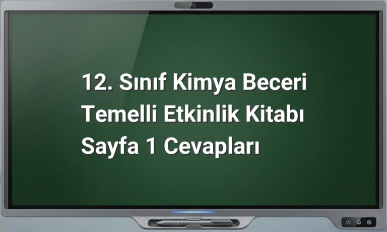 12. Sınıf Kimya Etkinlik Cevapları