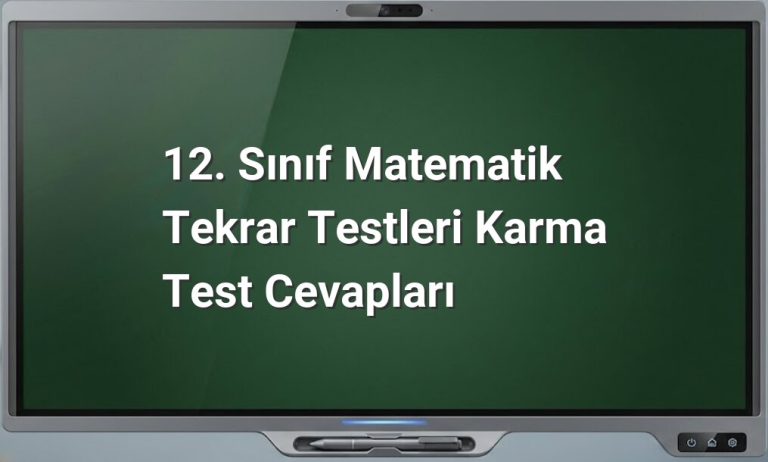 12. Sınıf Matematik Tekrar Testleri
