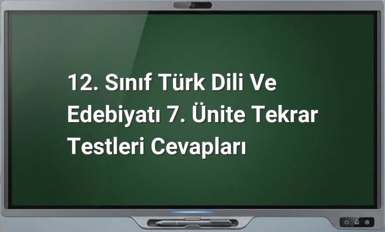 Türk Dili ve Edebiyatı 7. Ünite Cevapları