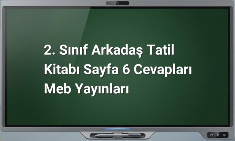 2. Sınıf tatil etkinlikleri
