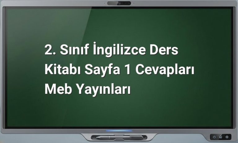2. Sınıf İngilizce Sayfa 1 Cevapları