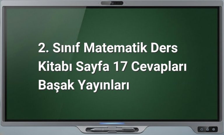 2. Sınıf Matematik Sayfa 17 Cevapları