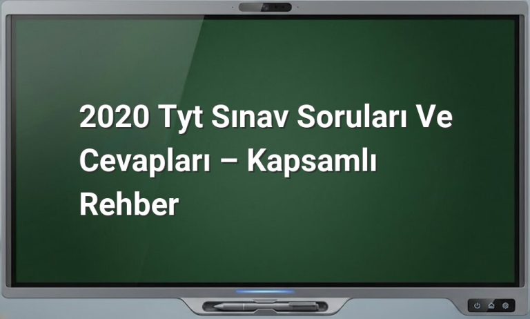 2020 TYT soruları ve cevapları