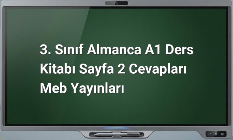 3. Sınıf Almanca A1 Sayfa 2 Cevapları