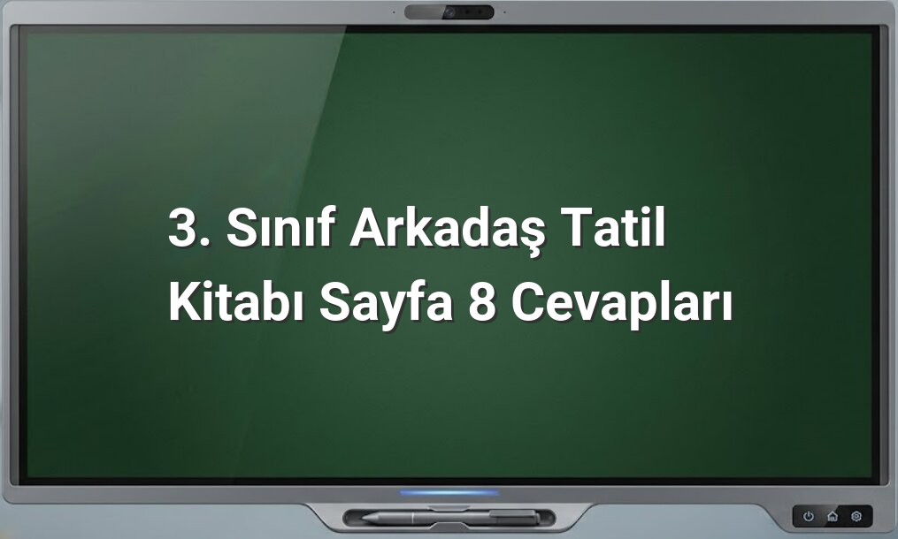 3. Sınıf Tatil Arkadaşı Etkinliği