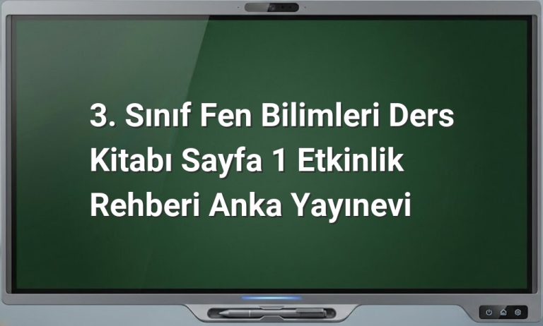 3. sınıf fen bilimleri etkinlikleri