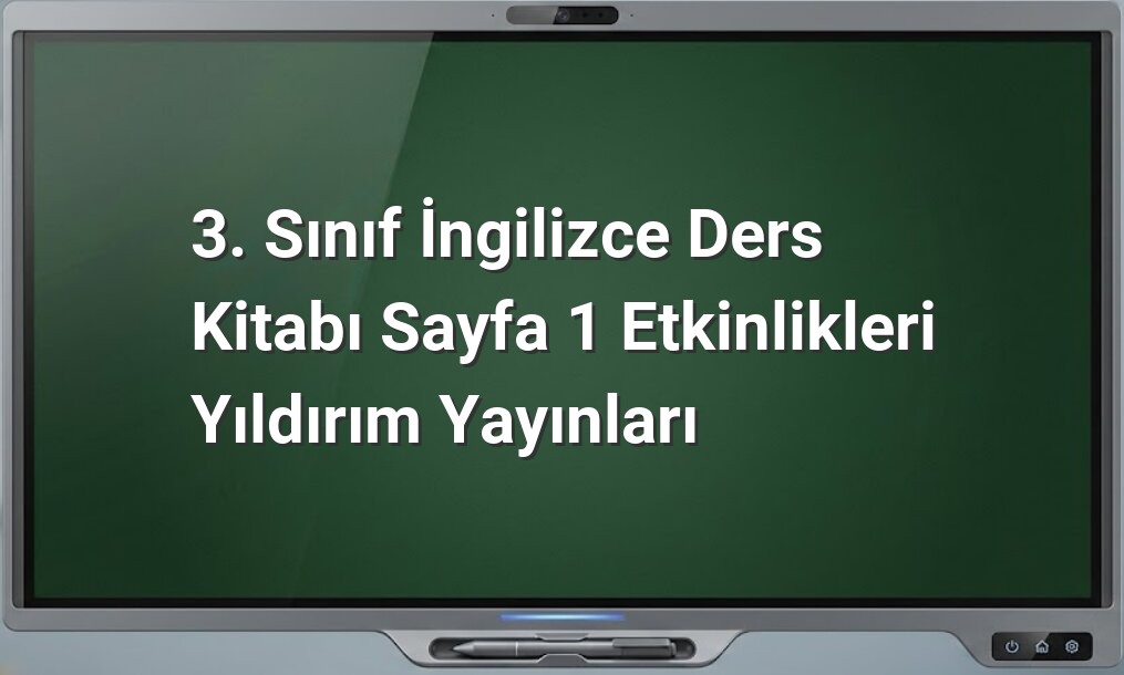 3. sınıf İngilizce etkinlikleri