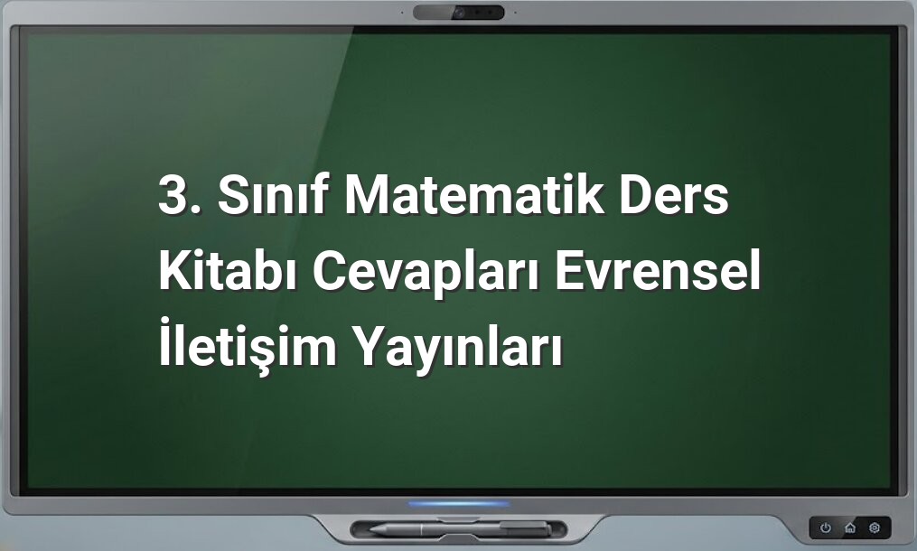 3. Sınıf Matematik ders kitabı cevapları