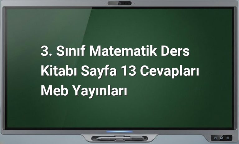 3. Sınıf Matematik Sayfa 13 Cevapları