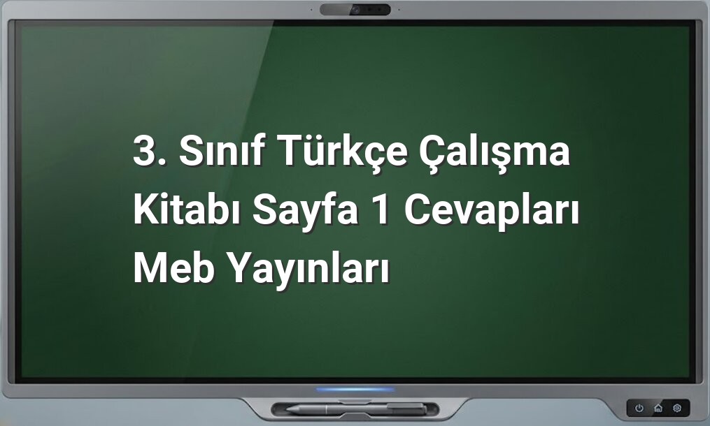 3. Sınıf Türkçe çalışma kitabı